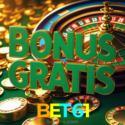 BET61: Jogos de Mesa ao Vivo - Imersão Total, Slots - Grandes Prêmios, Roleta - Altas Chances